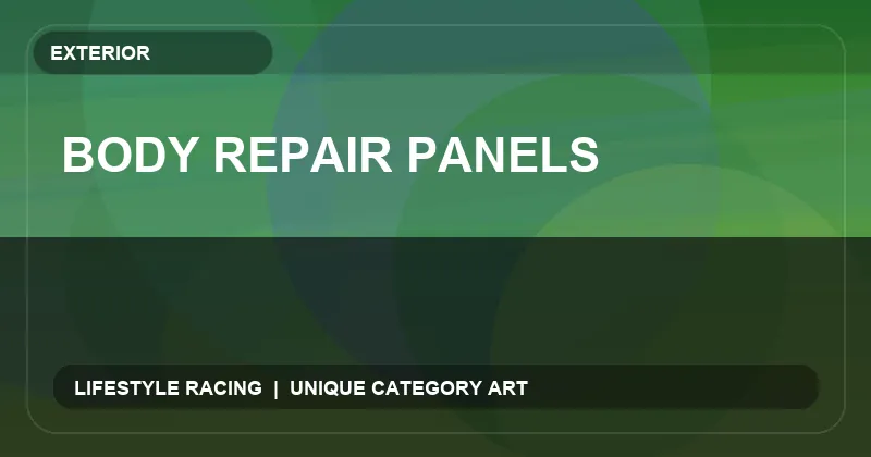 Body Repair Panels